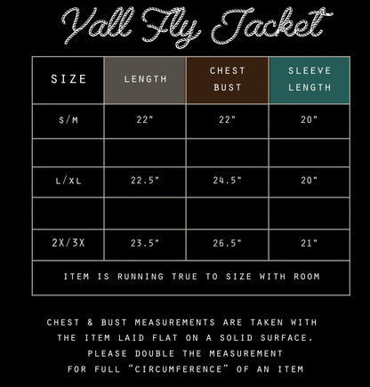 Y’all Fly Jacket *Chrome*