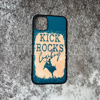 Kick Rocks Cowboy Phone Case